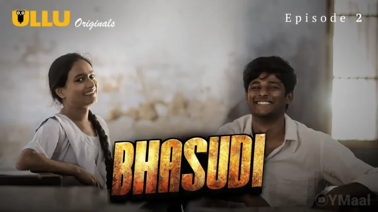 Bhasudi Episode 2