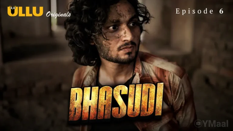 Bhasudi Episode 6