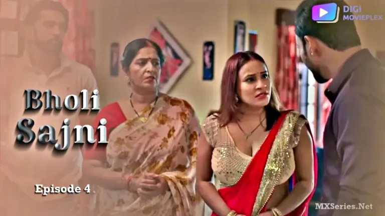 Bholi Sajni Episode 4