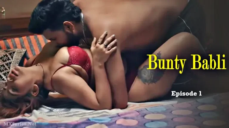 Bunty Babli Episode 1