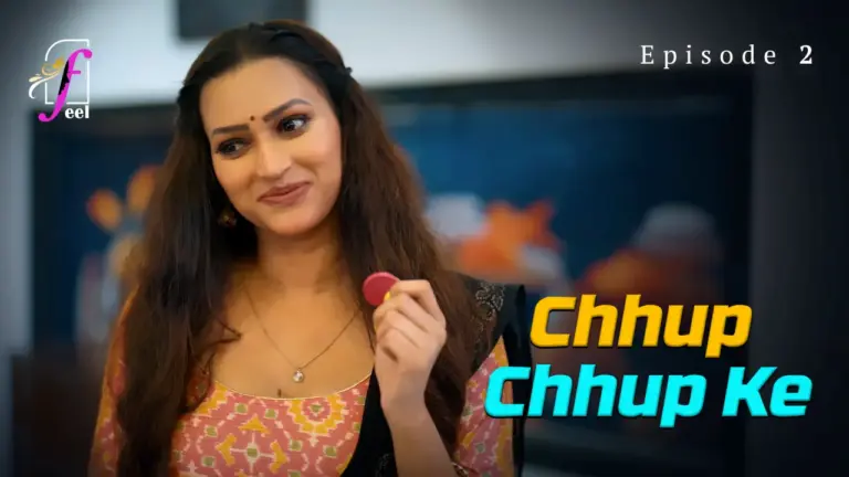 Chhup Chhup Ke Episode 2