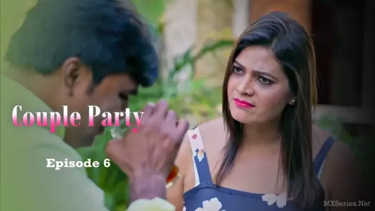 Couple Party Episode 6