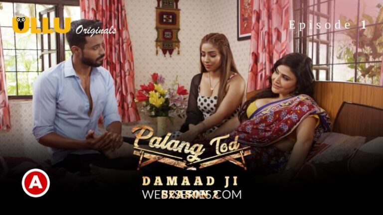 Damaad Ji 2 Episode 1 Palang Tod