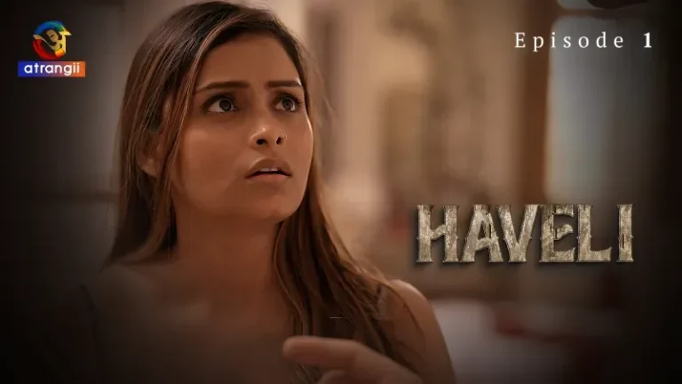 Haveli Episode 1