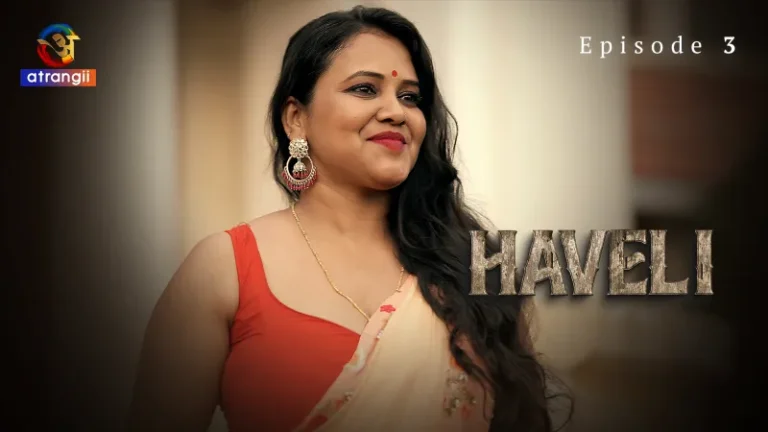 Haveli Episode 3