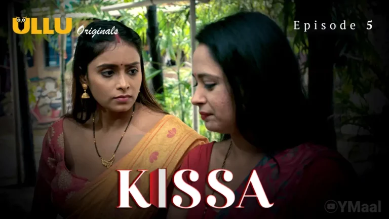 Kissa Episode 5
