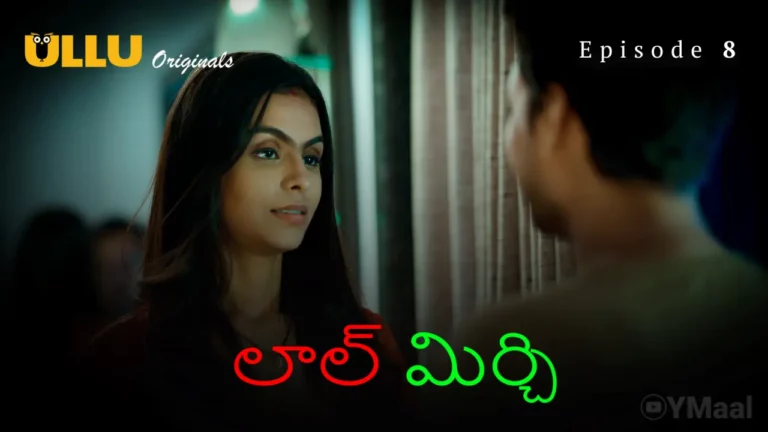 Laal Mirch Episode 8