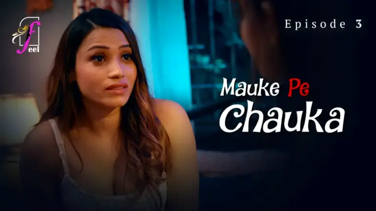 Mauke Pe Chauka Episode 3