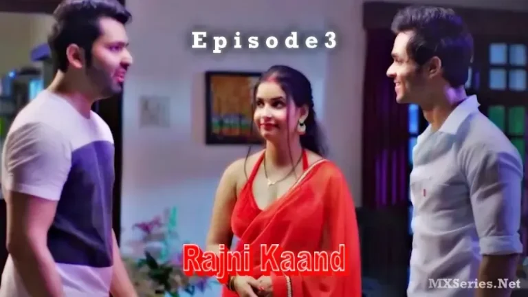 Rajni Kaand Episode 3