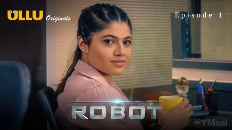 Robot Episode 1