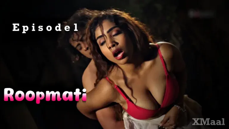 Roopmati Episode 1