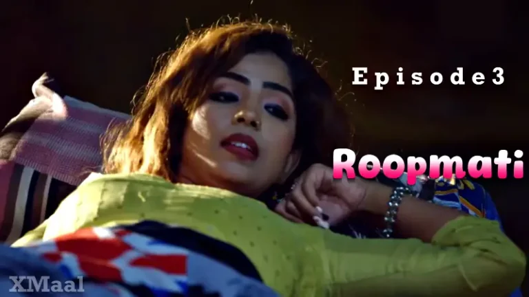 Roopmati Episode 3