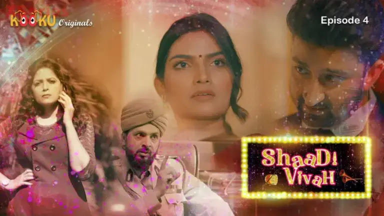 Shaadi Vivah Episode 4