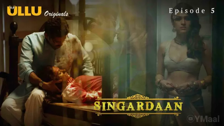 Singardaan Episode 5