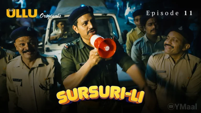 Sursuri Li Episode 11